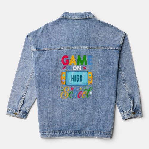 Game On High School 1st Day Of School Console Game Denim Jacket