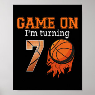 Game-On I'm Turning 7 Basketball 7th Birthday Boy Poster