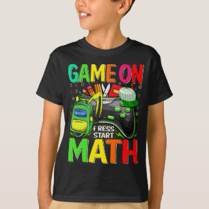 Game On Math First Day Gamer Back to School  T-Shirt