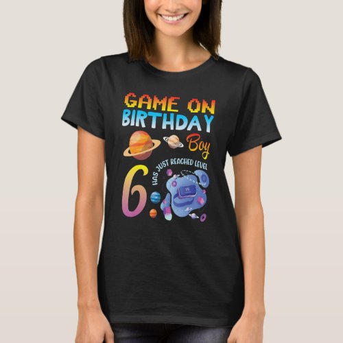 Game On My Birthday Gamer Boy Has Just Reached Lev T_Shirt