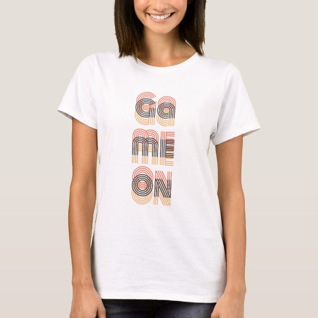 Game On | Retro Typography White T-Shirt (Front)