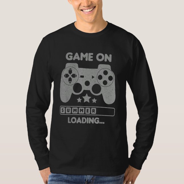 Game On Summer Loading Last Day Of School Video Ga T-Shirt (Front)