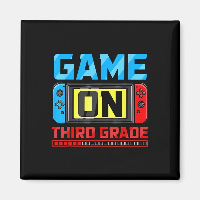 Game On Third Grade Gamer Back To School First Day Magnet (Front)