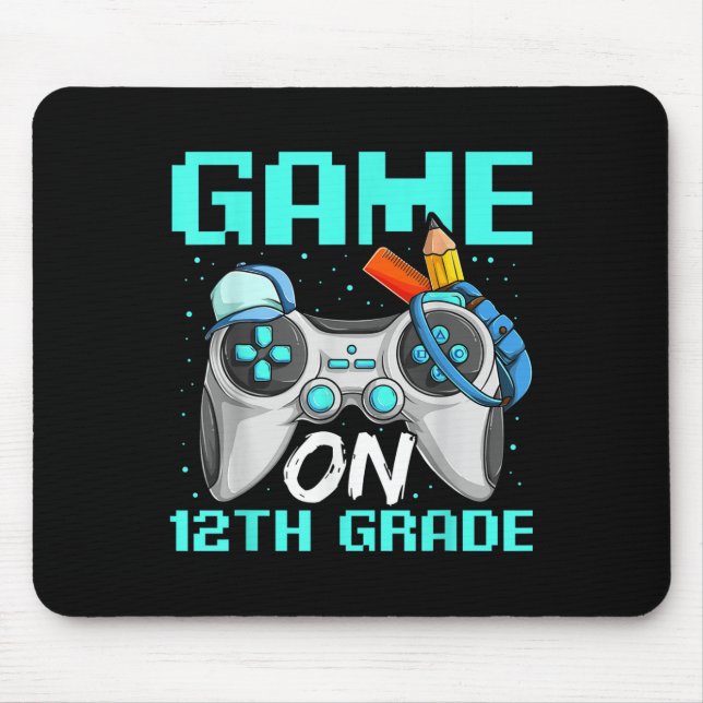Game On Twelfth Grade Shirts, Funny Gamer Boy Back Mouse Pad (Front)