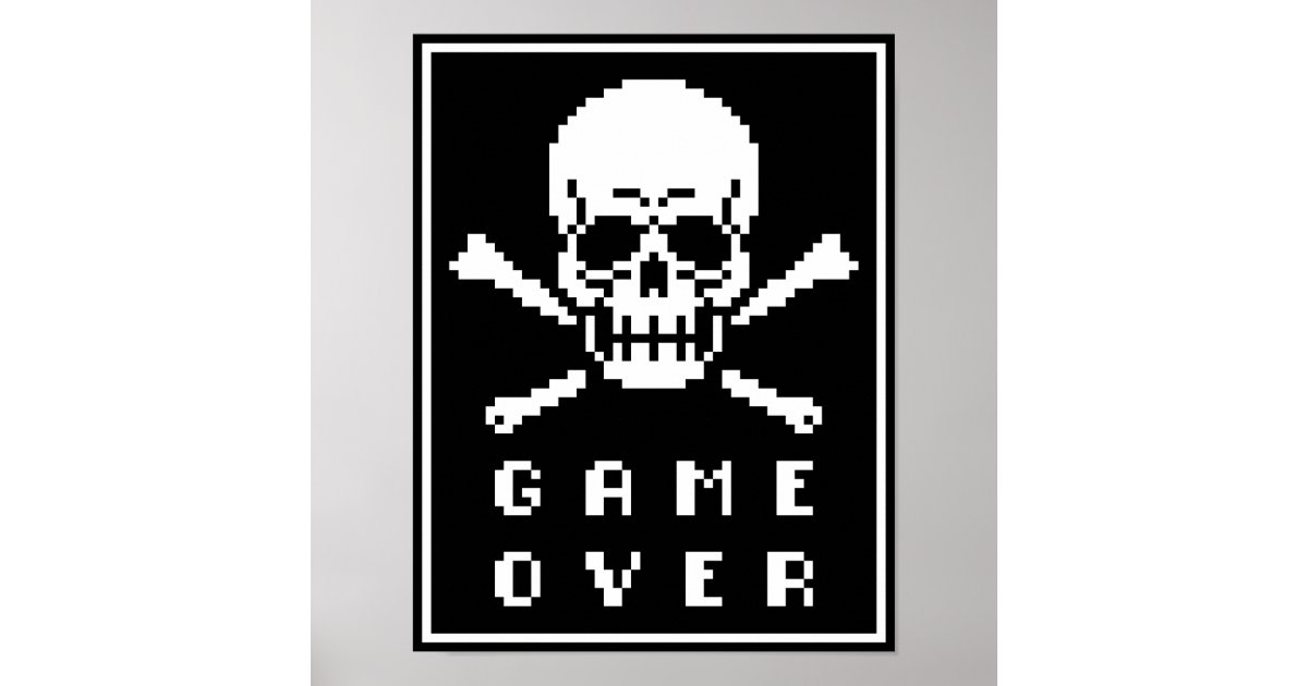 Game Over 8-Bit Skull Crossbones Pixel Art Poster | Zazzle