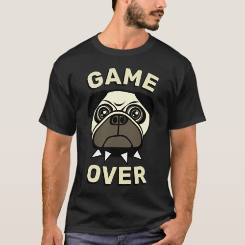 Game Over Angry Dog T_Shirt