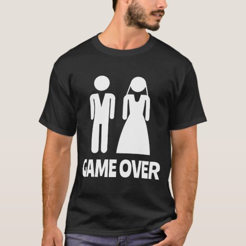 Game Over Bachelor Party T_Shirt