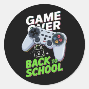 Game Over Back To School Funny First Day School Classic Round Sticker