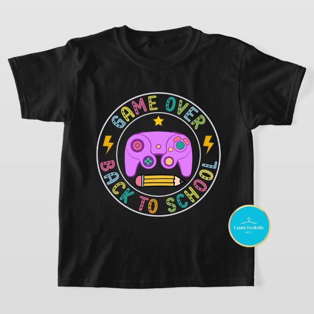 Game Over Back To School Funny T-Shirt (Creator Uploaded)