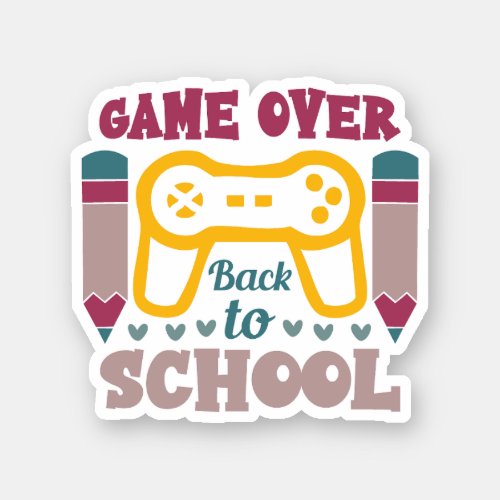 Game Over Back To School Sticker