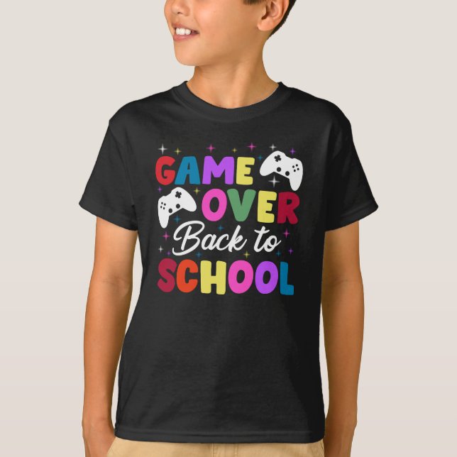 Game Over Back To School T-Shirt (Front)