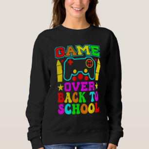 Game Over Back To School Teacher Student Controll Sweatshirt