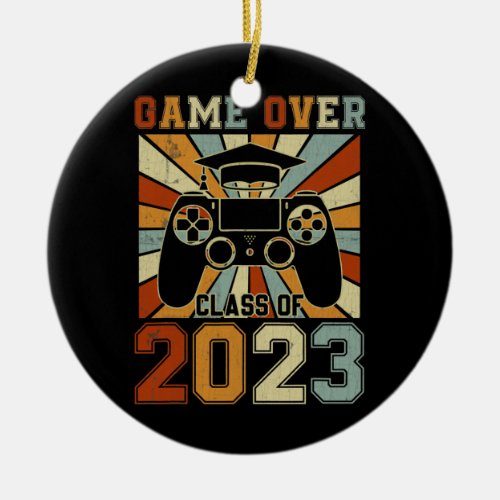 Game Over Class of 2023 Senior Video Games Ceramic Ornament
