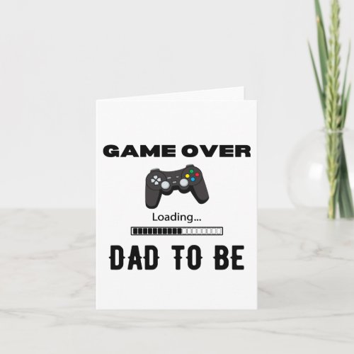 Game Over Dad To Be Controller Card