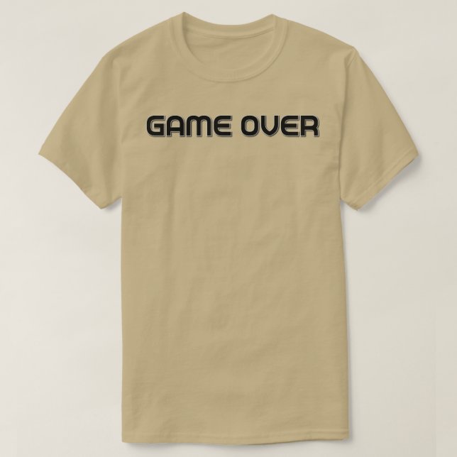 Game Over Design T-Shirt (Design Front)