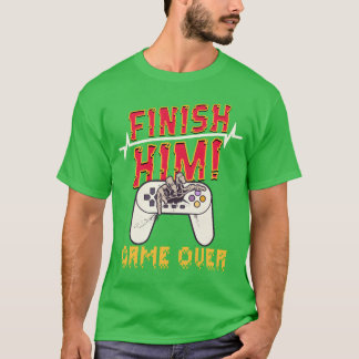 Game Over For the Ultimate Gamer Eperience T-Shirt