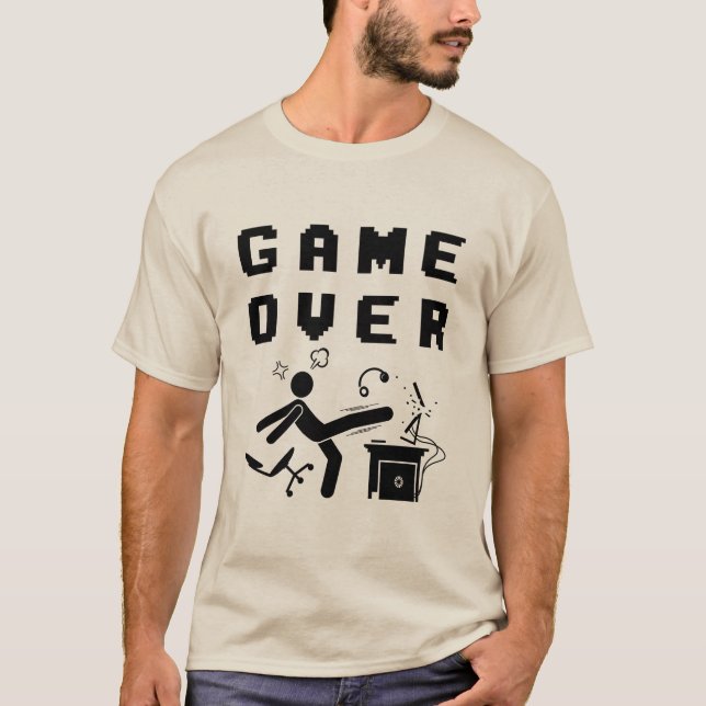 Game Over Gamer Rage Funny Gaming Humor Design T-Shirt (Front)