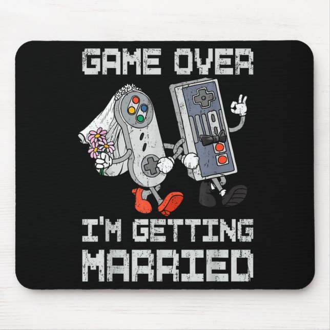 Game over getting married gamer bachelor party mouse pad (Front)