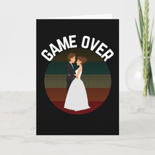 Game Over Groom To be Funny Wedding Bachelor Party Card