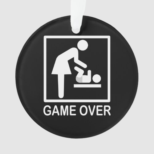 Game Over Mom Funny Signage Pictogram Ornament
