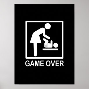 Game Over Mom Humorous Pictogram Poster