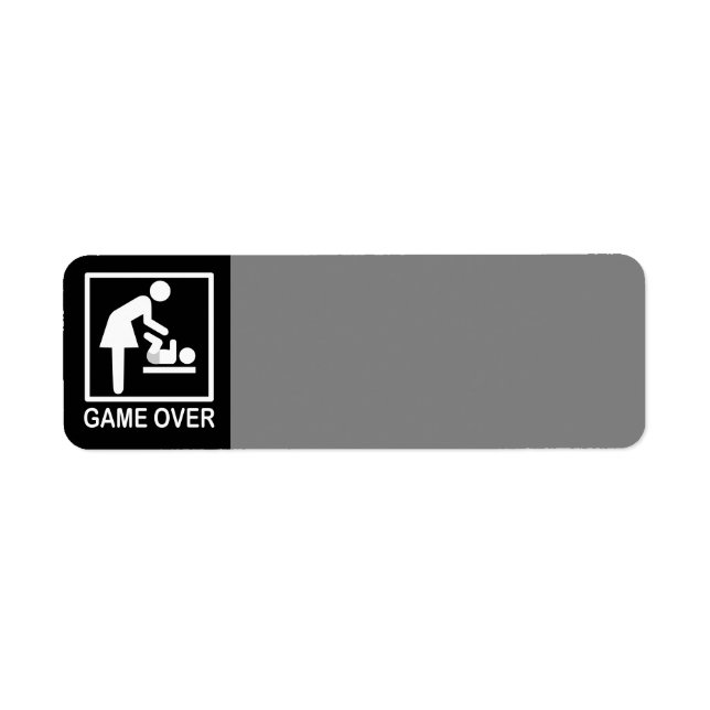 Game Over Mom Humorous Signage Label (Front)