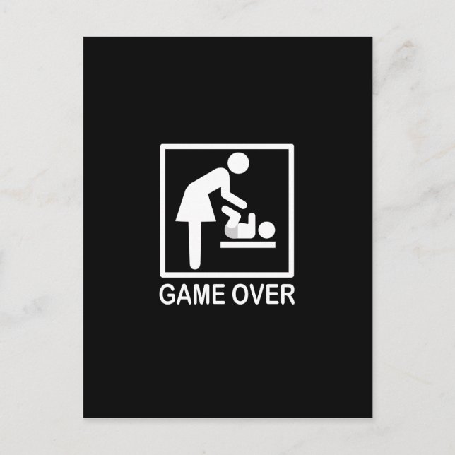 Game Over Mom Humorous Signage Postcard (Front)