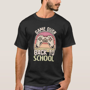Game Over Teacher Student Controller Back to Schoo T-Shirt