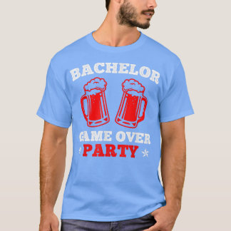 Game OverWedding Party Bachelor Party790  T-Shirt