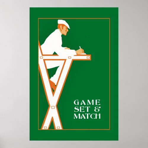 Game set and match retro tennis referee poster