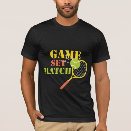 Game set match tennis design T_Shirt