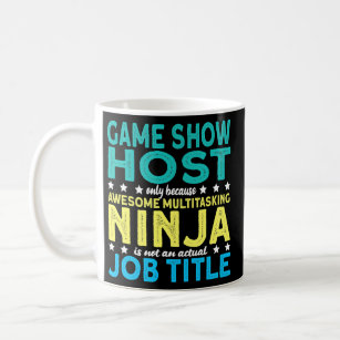 Game Show Host  Coffee Mug