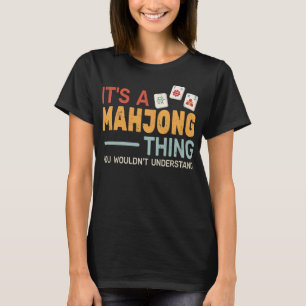 game tiles mah-jongg mother mahjong women T-Shirt