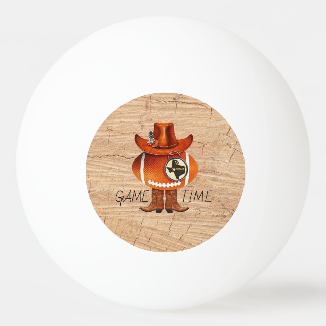 "GAME TIME" Texas Dallas Football Fan Ping Pong Ba Ping Pong Ball (Front)