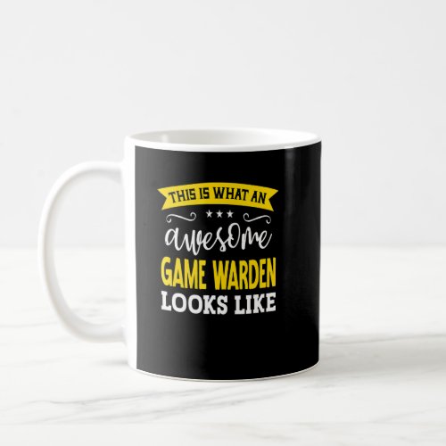 Game Warden Job Title Employee Funny Worker Game W Coffee Mug