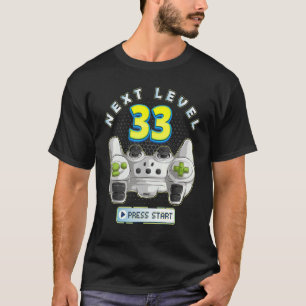 Gamer 33th Birthday Next Level 33 Game Controller  T-Shirt