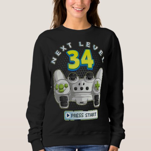 Gamer 34th Birthday Next Level 34 Game Controller  Sweatshirt