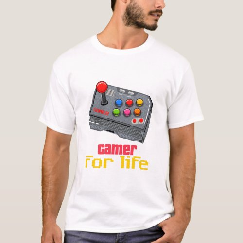 Gamer 4 Life T_Shirt
