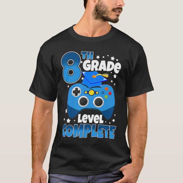 Gamer 8th Grade Level Complete Graduation Girls Bo T-Shirt (Front)
