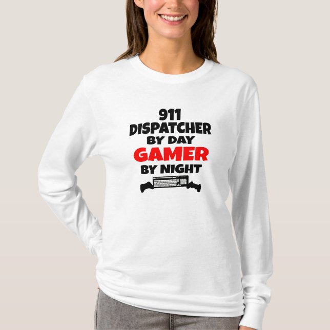 Gamer 911 Dispatcher T-Shirt (Front)