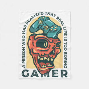Gamer A Person Who Has Realized That Real Life Is Fleece Blanket