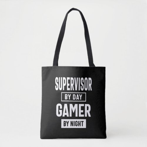 Gamer and Supervisor Job Title Gift Tote Bag