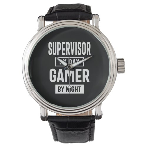 Gamer and Supervisor Job Title Gift Watch