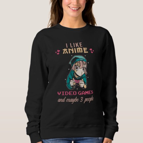 Gamer Anime Girl Gift Sweatshirt