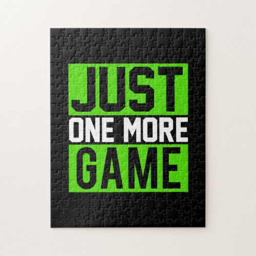 Gamer Art Just One More Game Jigsaw Puzzle