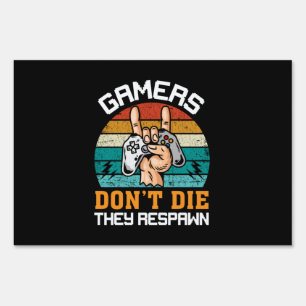 Gamer Art Vintage Gamers They Respawn Sign