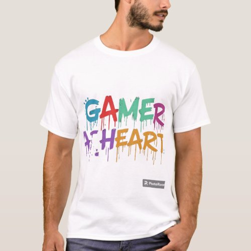 Gamer at Heart T_Shirt