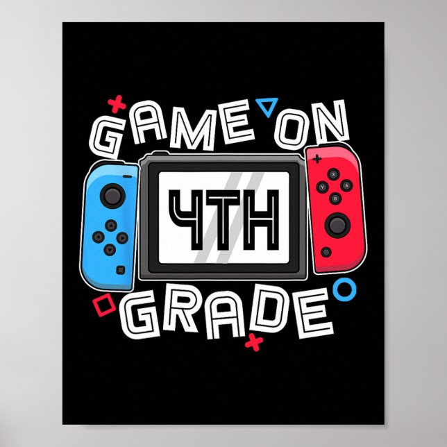 Gamer Back To School Fun Game On 4th Grade Kids Bo Poster (Front)