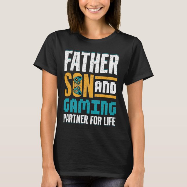 Gamer Bond – Father And Son Game Together  T-Shirt (Front)