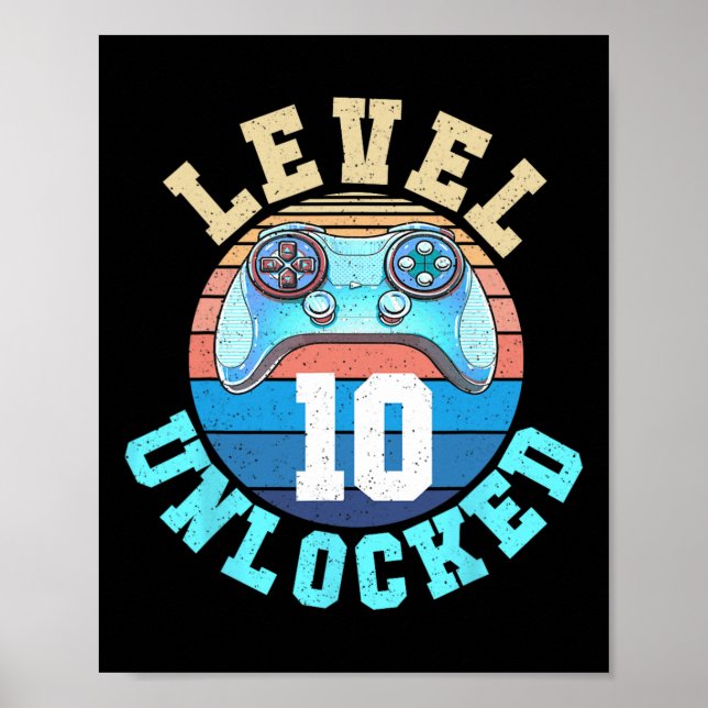 Gamer Boy Level 10 Unlocked Video Game 10th Birthd Poster (Front)